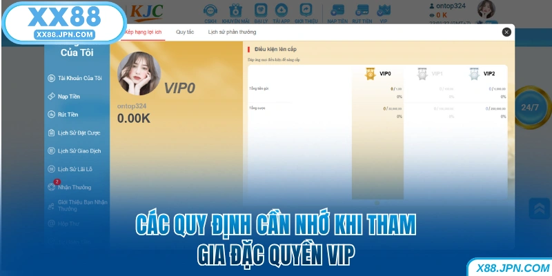 Các quy định cần nhớ khi tham gia đặc quyền VIP XX88
