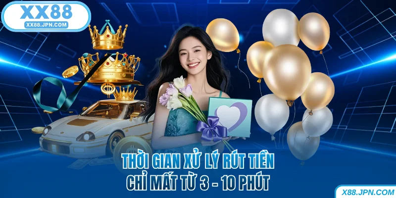 Thời gian duyệt lệnh đổi thưởng XX88